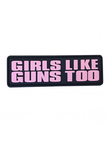 Patch PVC Girls like guns too